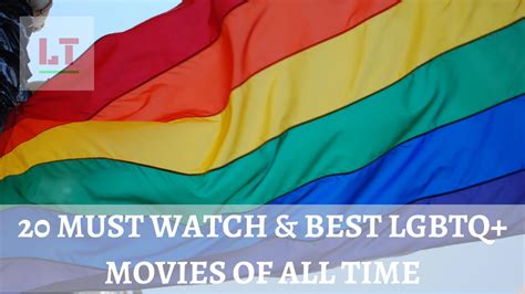 best gay videos|50 Best LGBTQ+ Movies Of All Time.